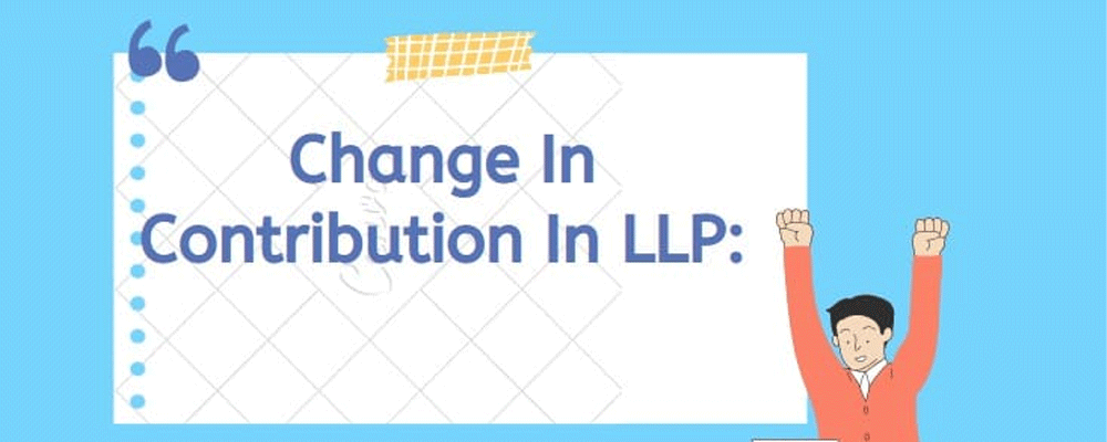 Increase Contribution of LLP